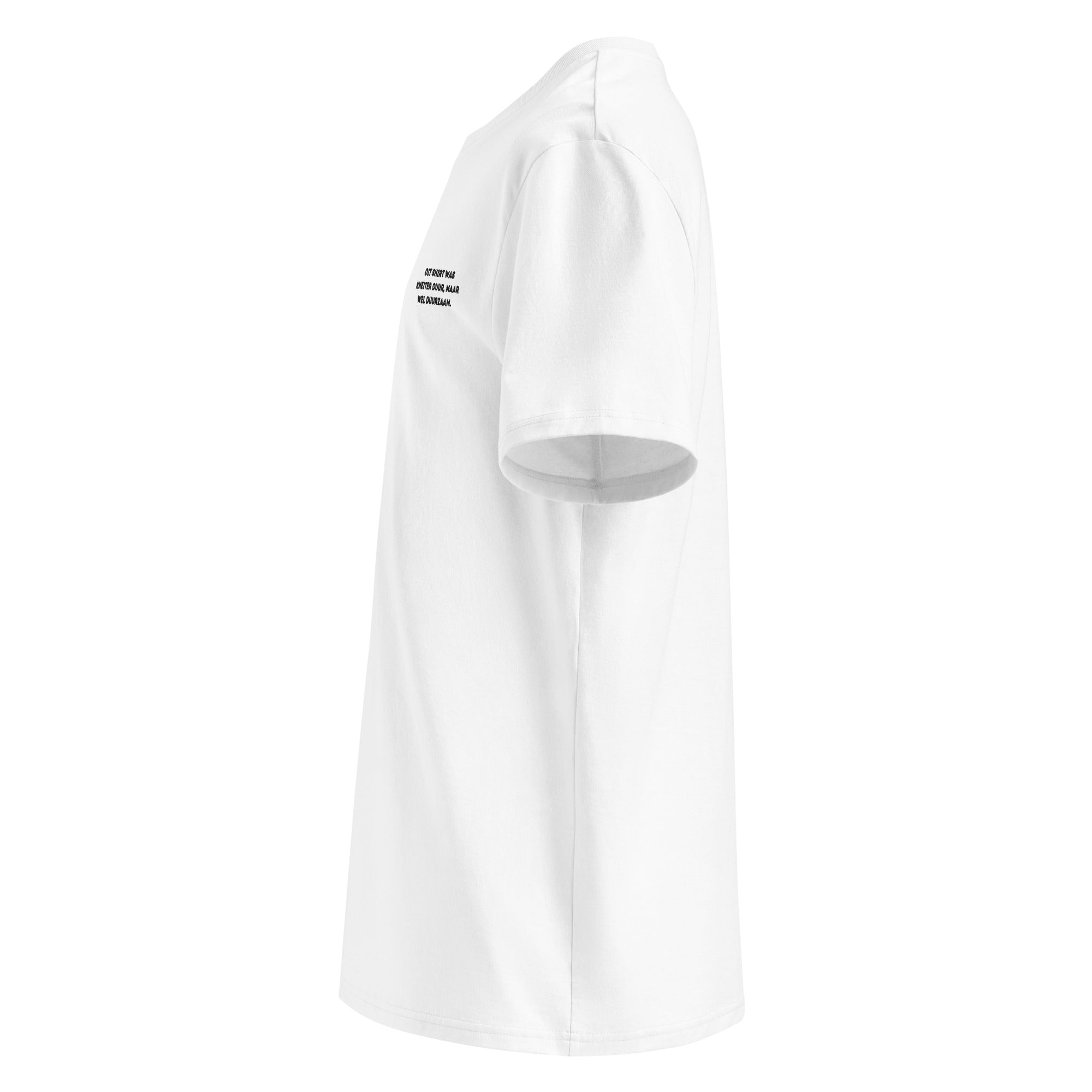 Dit shirt was duur - Unisex T-shirt - Biologisch katoen - DutchValues