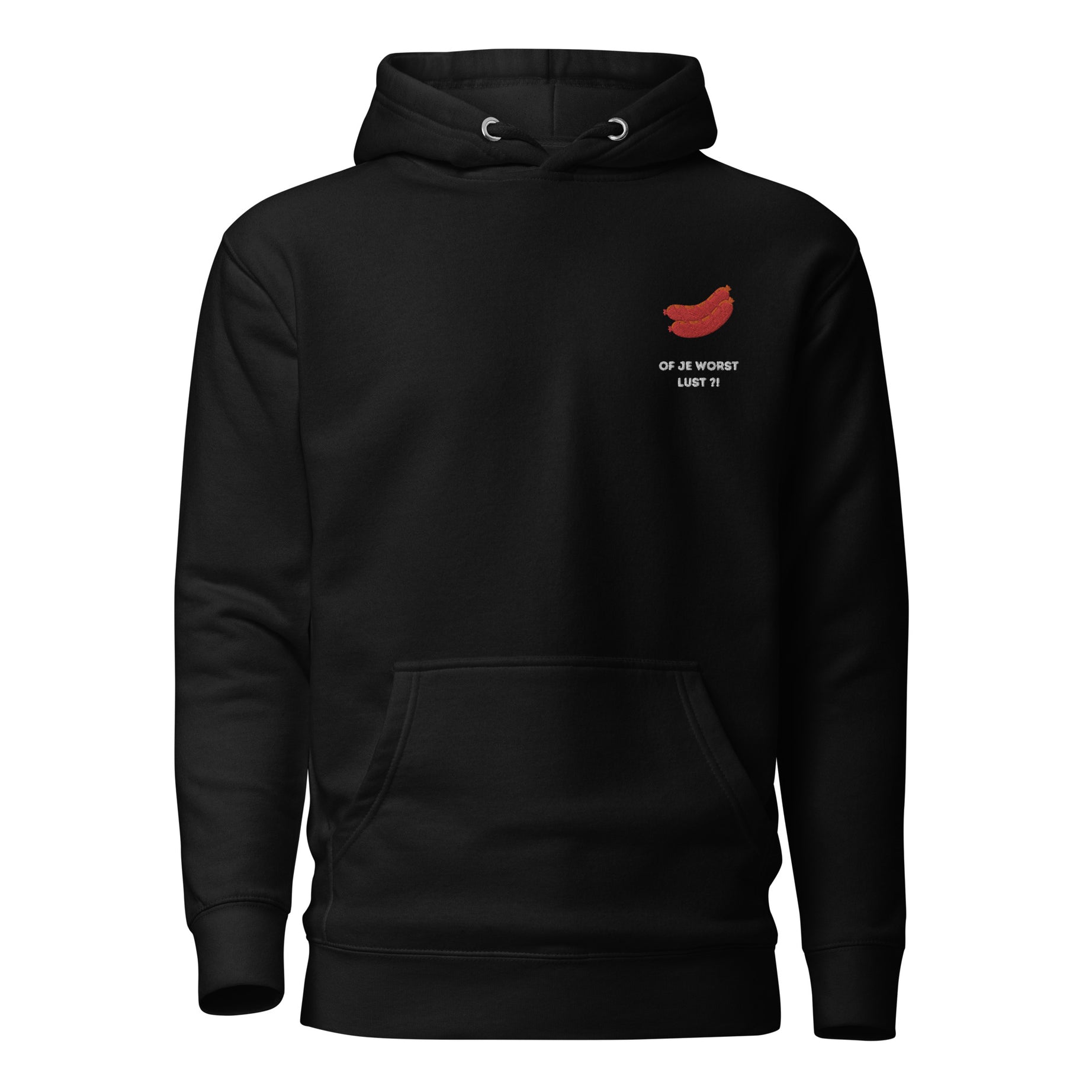 Of je worst lust - Premium Unisex Hoodie - DutchValues